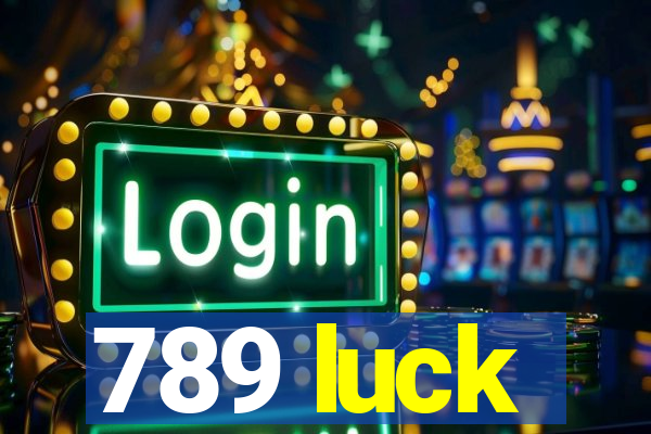 789 luck